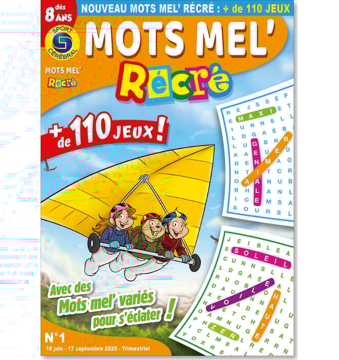 Mots Mel' Récré +8 ans Mots Mel' Récré +8 ans