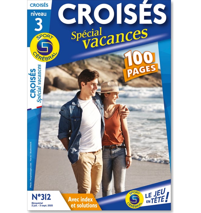Croisés Spécial Vacances Numéro 312 Croisés Spécial Vacances Numéro 312