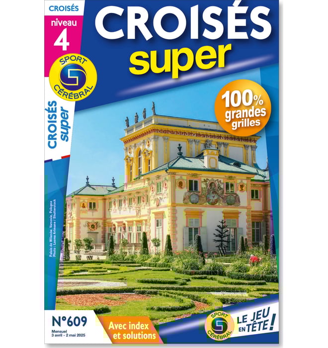 Croisés Super