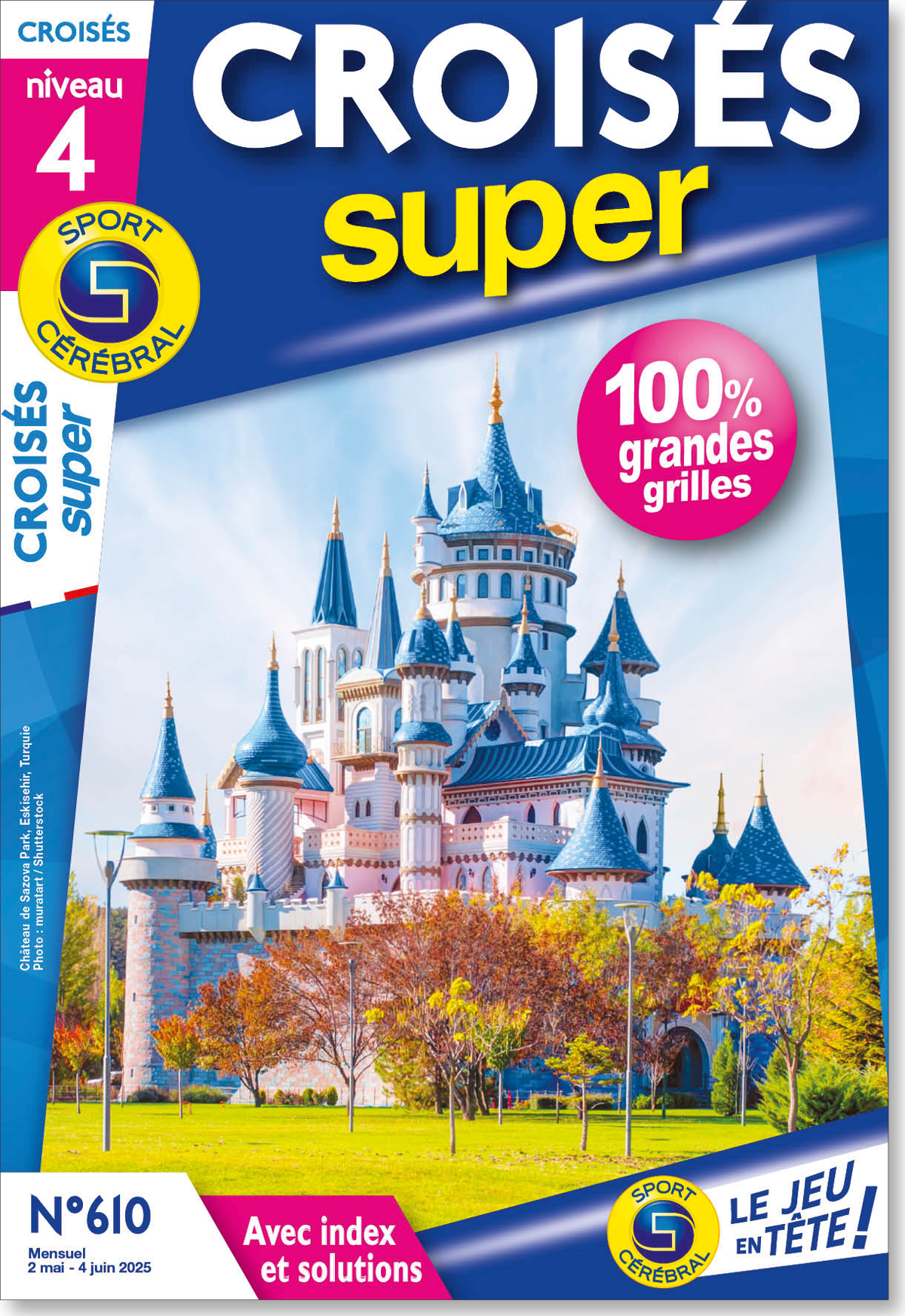 Croisés Super Numéro 610